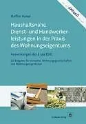 ePUB Haushaltsnahe Dienst- und Handwerkerleistungen in der Praxis des Wohnungseigentums von Steffen Haase