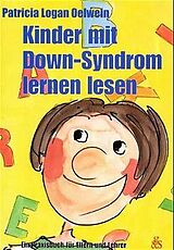 Kartonierter Einband Kinder mit Down-Syndrom lernen lesen von Patricia Logan Oelwein