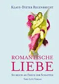 E-Book (epub) Romantische Liebe von Klaus-Dieter Regenbrecht