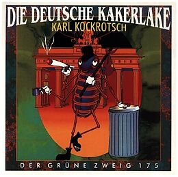 Kartonierter Einband (Kt) Die deutsche Kakerlake von Karl Kockrotsch, Ronald Rippchen