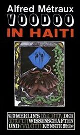 Fester Einband Voodoo in Haiti von Alfred Métraux