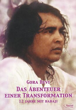 Kartonierter Einband Das Abenteuer einer Transformation von Gora Devi