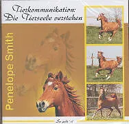 Audio CD (CD/SACD) Tierkommunikation: Die Tierseele verstehen von Penelope Smith
