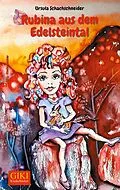 E-Book (epub) Rubina aus dem Edelsteintal von Ursula Schachschneider