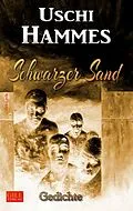 E-Book (epub) Schwarzer Sand von Uschi Hammes