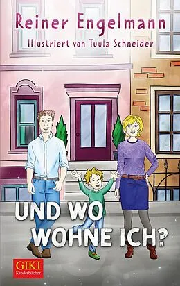 E-Book (epub) Und wo wohne ich? von Reiner Engelmann