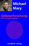 E-Book (epub) Selbsterforschung von Michael Mary