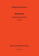 Kartonierter Einband (Kt) Der Schlüssel der Zeit von Wolfgang Döbereiner