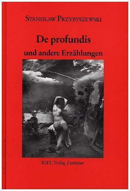 De Profundis und andere Erzählungen