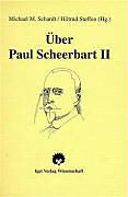 Über Paul Scheerbart 2