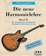 Couverture cartonnée Die neue Harmonielehre. Ein musikalisches Arbeitsbuch für Klassik, Rock, Pop und Jazz de Frank Haunschild