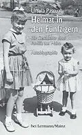 E-Book (epub) Heimat in den Fünfzigern von Ursula Pascual