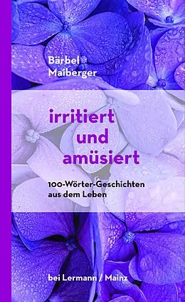 E-Book (epub) irritiert und amüsiert von Bärbel Maiberger