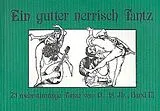  Notenblätter Ein gutter nerrisch Tantz Band 3
