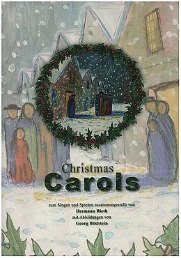  Notenblätter Christmas Carols - Zum Singen und Spielen