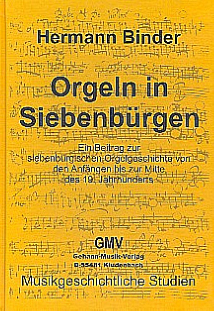 Orgeln in Siebenbürgen