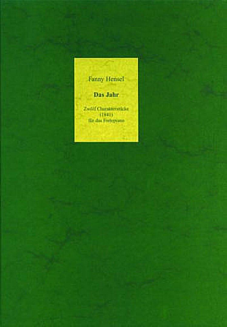 Das Jahr. Zwölf Charakterstücke (1841) für das Pianoforte