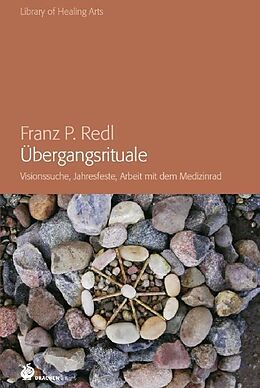 Kartonierter Einband Übergangsrituale von Franz P. Redl