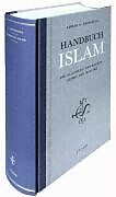 Fester Einband Handbuch Islam von Ahmad A. Reidegeld
