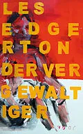 E-Book (epub) Der Vergewaltiger von Les Edgerton