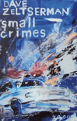 E-Book (epub) Small Crimes von Dave Zeltserman