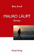 E-Book (epub) Mauro läuft von Beat Knoll