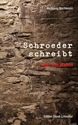 E-Book (epub) Schroeder schreibt von Bachmann Wolfgang