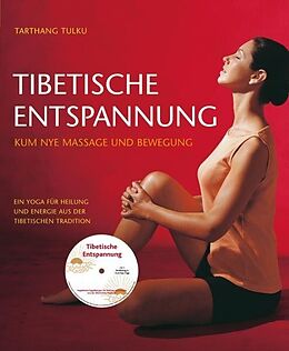Fester Einband Tibetische Entspannung mit CD von Tarthang Tulku