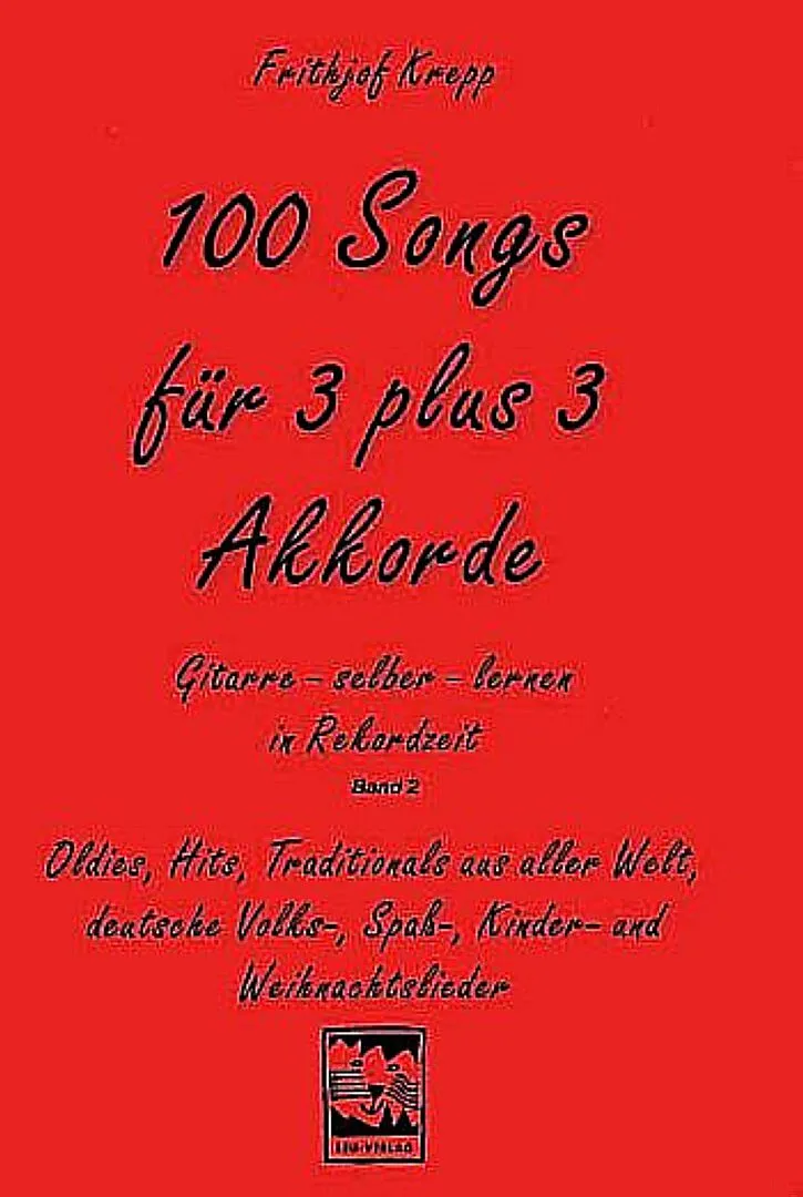 100 Songs. Gitarre selber lernen in Rekordzeit