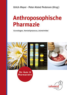 Fester Einband Anthroposophische Pharmazie von Peter A. Pedersen
