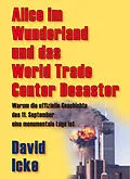 E-Book (epub) Alice im Wunderland und das World Trade Center Desaster von David Icke