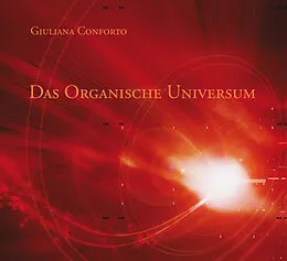 E-Book (epub) Das organische Universum von Giuliana Conforto