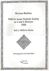 Nicolaus Rosthius Notenblätter Fröliche neuweTeutsche Gesäng Band 1