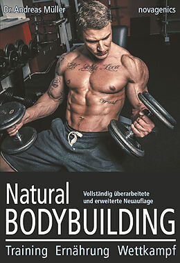 Kartonierter Einband Natural Bodybuilding von Andreas Müller