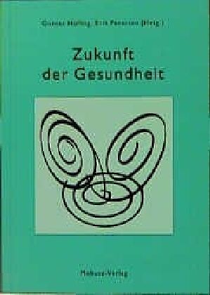 Zukunft der Gesundheit