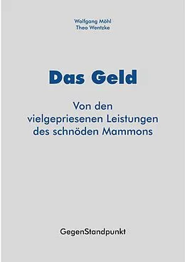 E-Book (pdf) Das Geld von Wolfgang Möhl, Theo Wentzke