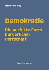 E-Book (pdf) Demokratie - Die perfekte Form bürgerlicher Herrschaft von