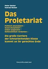 E-Book (pdf) Das Proletariat von Peter Decker, Konrad Hecker