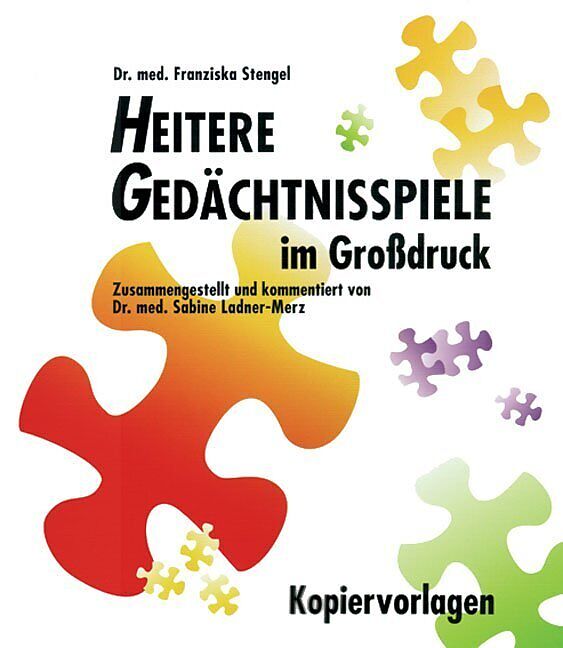 Heitere Gedächtnisspiele im Grossdruck / Heitere Gedächtnisspiele im Großdruck, Kopiervorlagen