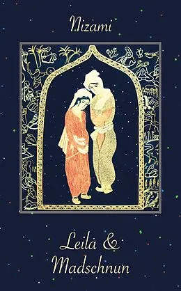 E-Book (epub) Leila und Madschnun von Nizami Gändschäwi