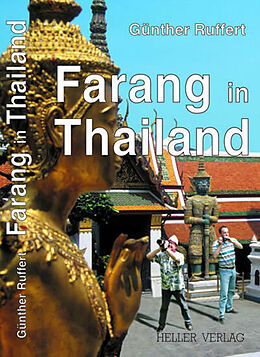 Kartonierter Einband Farang in Thailand von Günther Ruffert