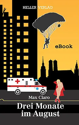 E-Book (epub) Drei Monate im August von Max Claro