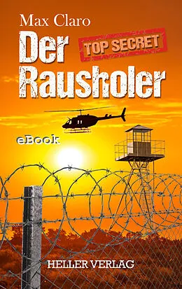 E-Book (epub) Der Rausholer von Max Claro
