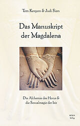 Kartonierter Einband Das Manuskript der Magdalena von Tom Kenyon