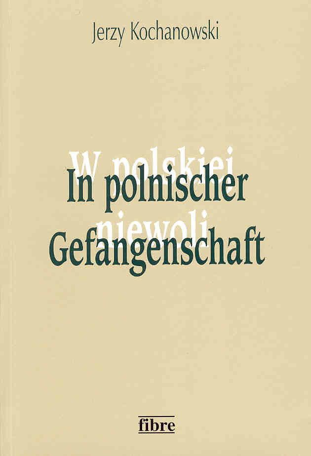 In polnischer Gefangenschaft