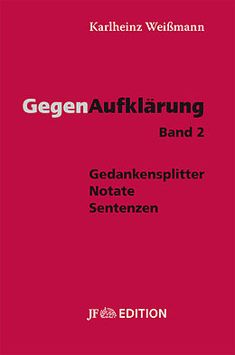 Fester Einband Gegenaufklärung - Band 2 von Karlheinz Weißmann