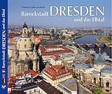 Fester Einband DRESDEN  Barockstadt Dresden und das Elbtal von Christine von Brühl