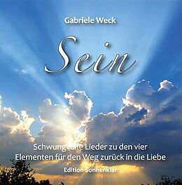 Audio CD (CD/SACD) Sein von Gabriele Weck