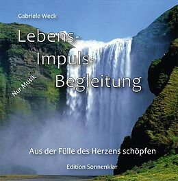 Audio CD (CD/SACD) Lebens-Impuls-Begleitung von Gabriele Weck