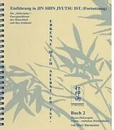 Spiralbindung Einführung in Jin Shin Jyutsu Ist / Einführung in Jin Shin Jyutsu Ist, Zweites Buch von Mary Burmeister